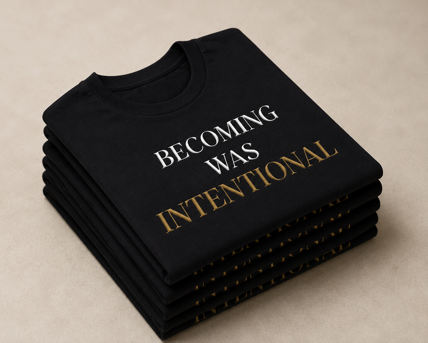 Becoming Was Intentional – Luxury Black & Gold Women’s T-Shirt