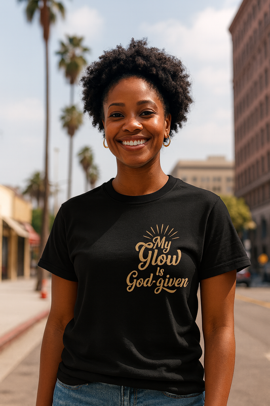 My Glow Is God Given t-shirt