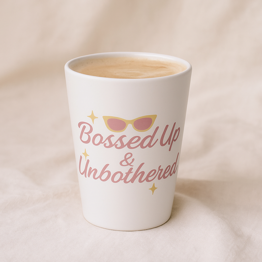 Bossed Up & Unbothered Latte mug