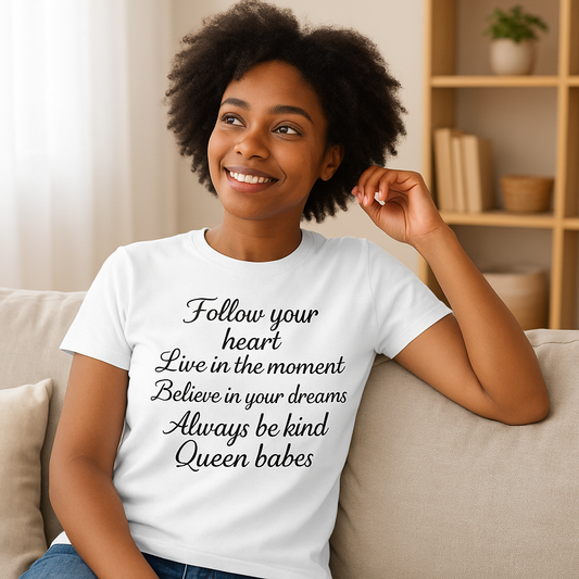 Follow Your Heart T-Shirt