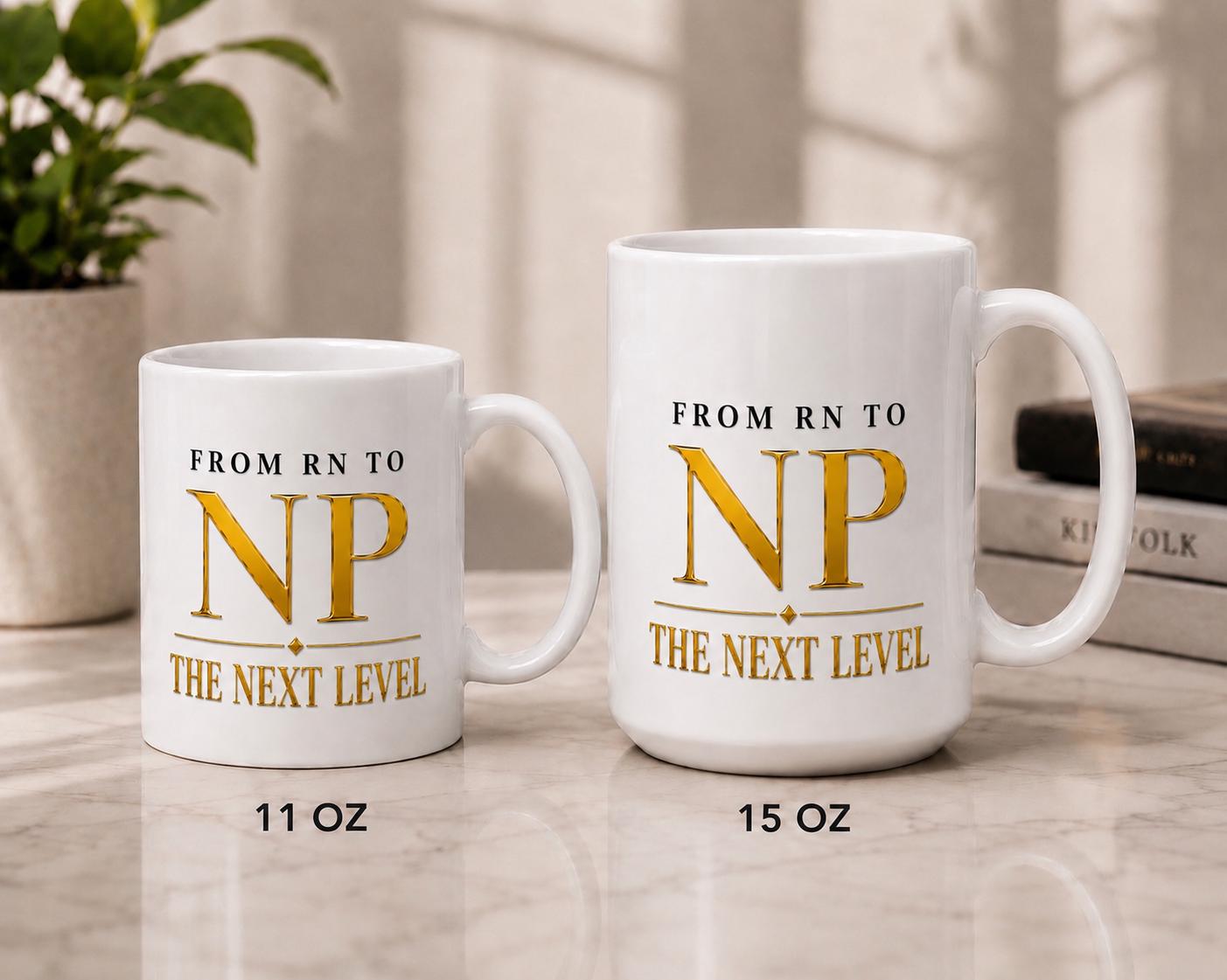 RN to NP Graduation Coffee Mug, Nurse Practitioner Gift, New NP Graduation Gift, Career Milestone Mug | Rn to Np The Next Level
