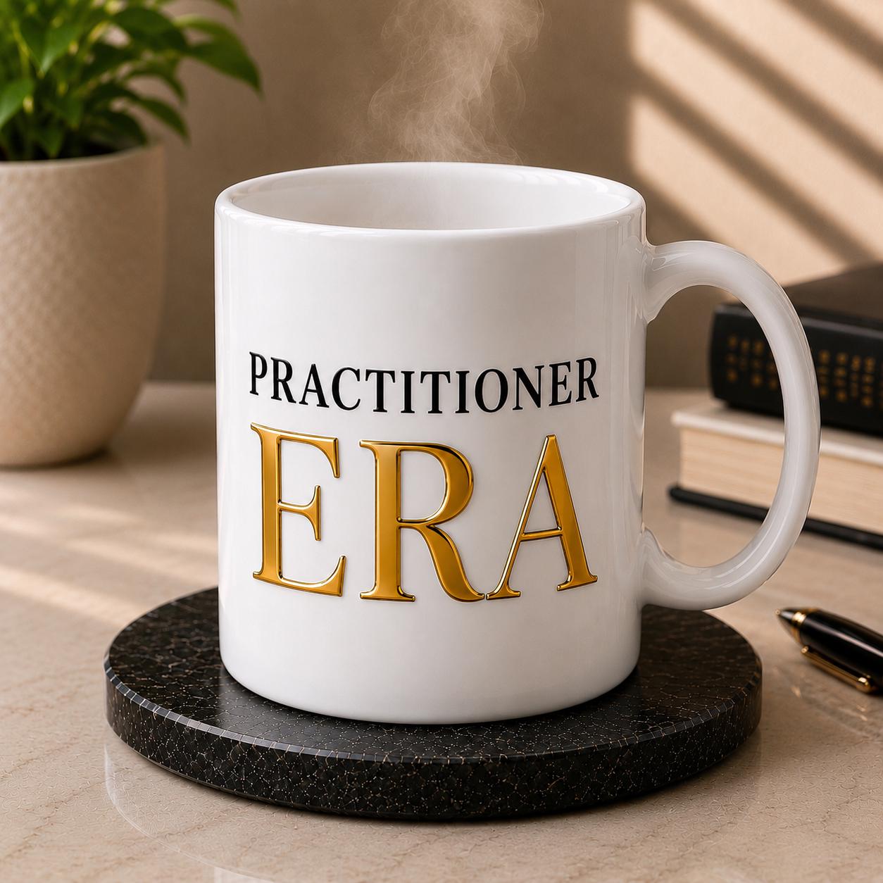 Practitioner Era Mug, Nurse Practitioner Graduation Gift,