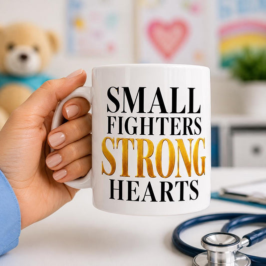 Small Fighters Strong Hearts Mug.Pediatric Nurse Gift – Children's Hospital Nurse Mug.Pediatric Healthcare Worker Coffee Mug.NICU Nurse Gift