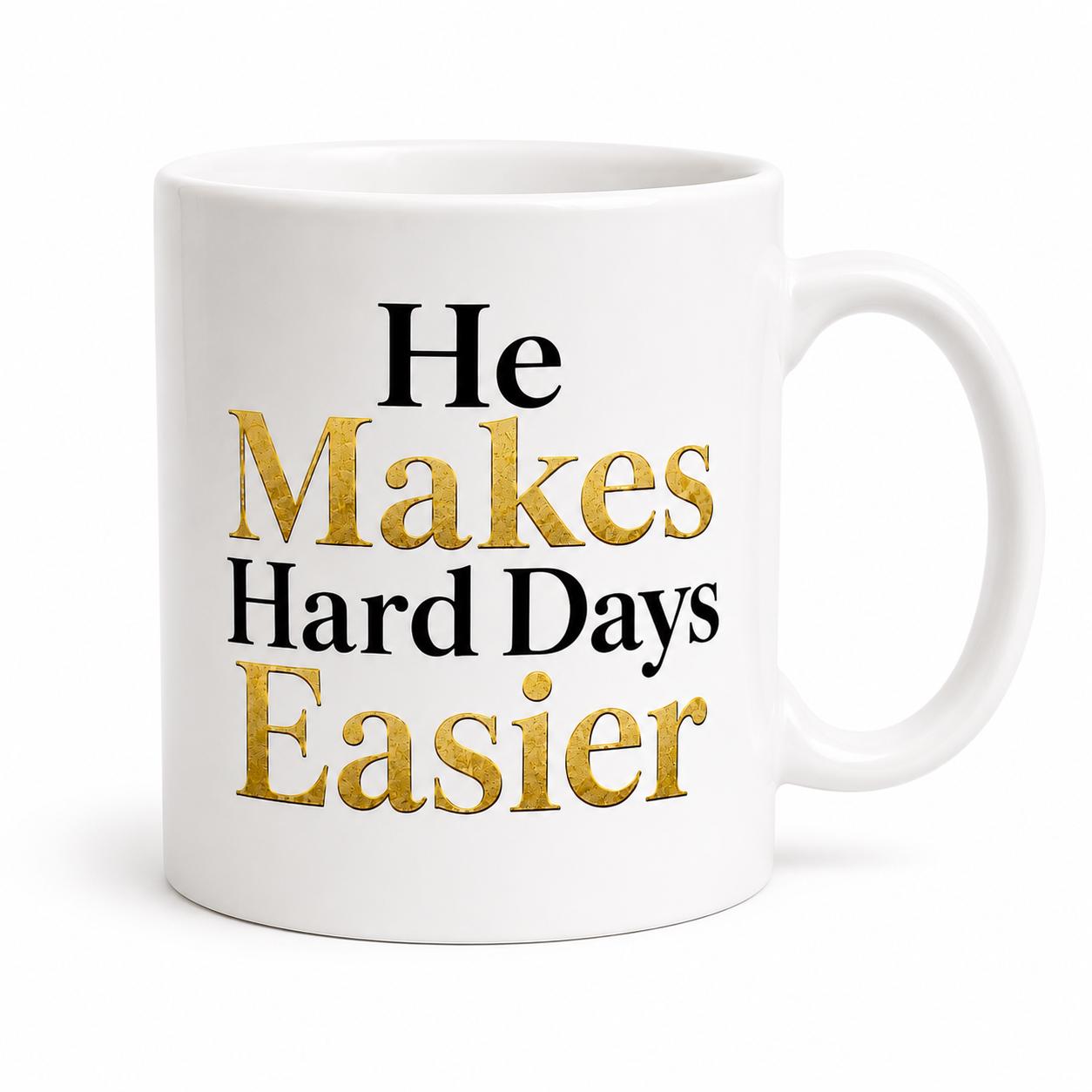 Nurse Gift | Coworker Gift | Appreciation Gift | He Makes Hard Days Easier Mug