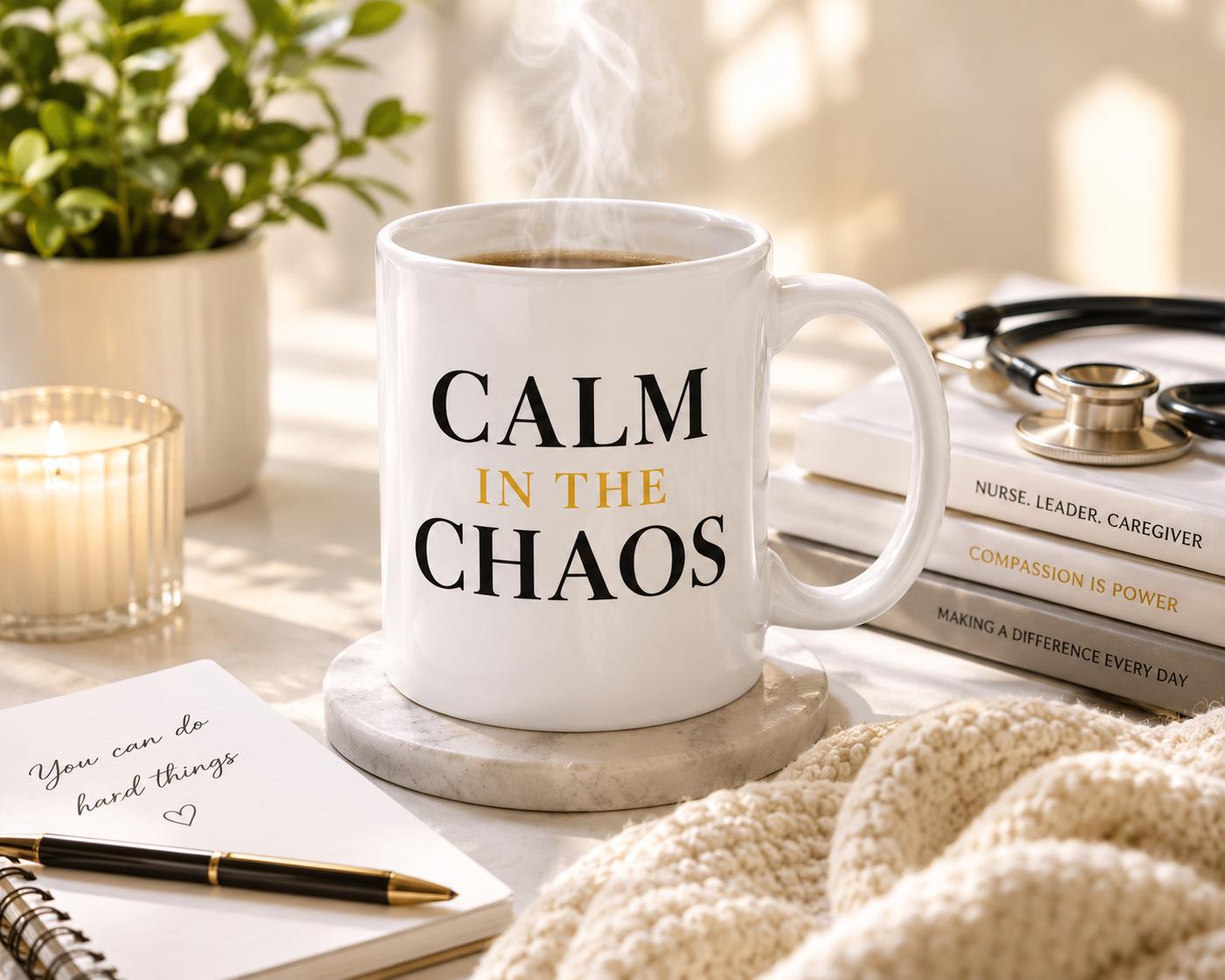 Calm In The Chaos Mug – Nurse Gift – Healthcare Worker Coffee Mug – RN NP CNA Gift – Inspirational Nurse Mug – Medical Professional Cup