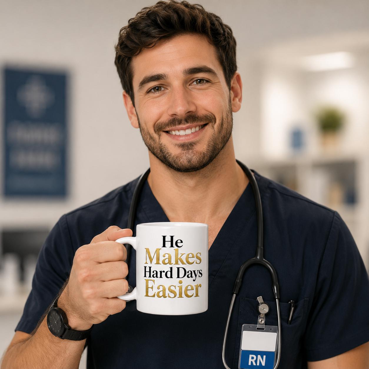 Nurse Gift | Coworker Gift | Appreciation Gift | He Makes Hard Days Easier Mug