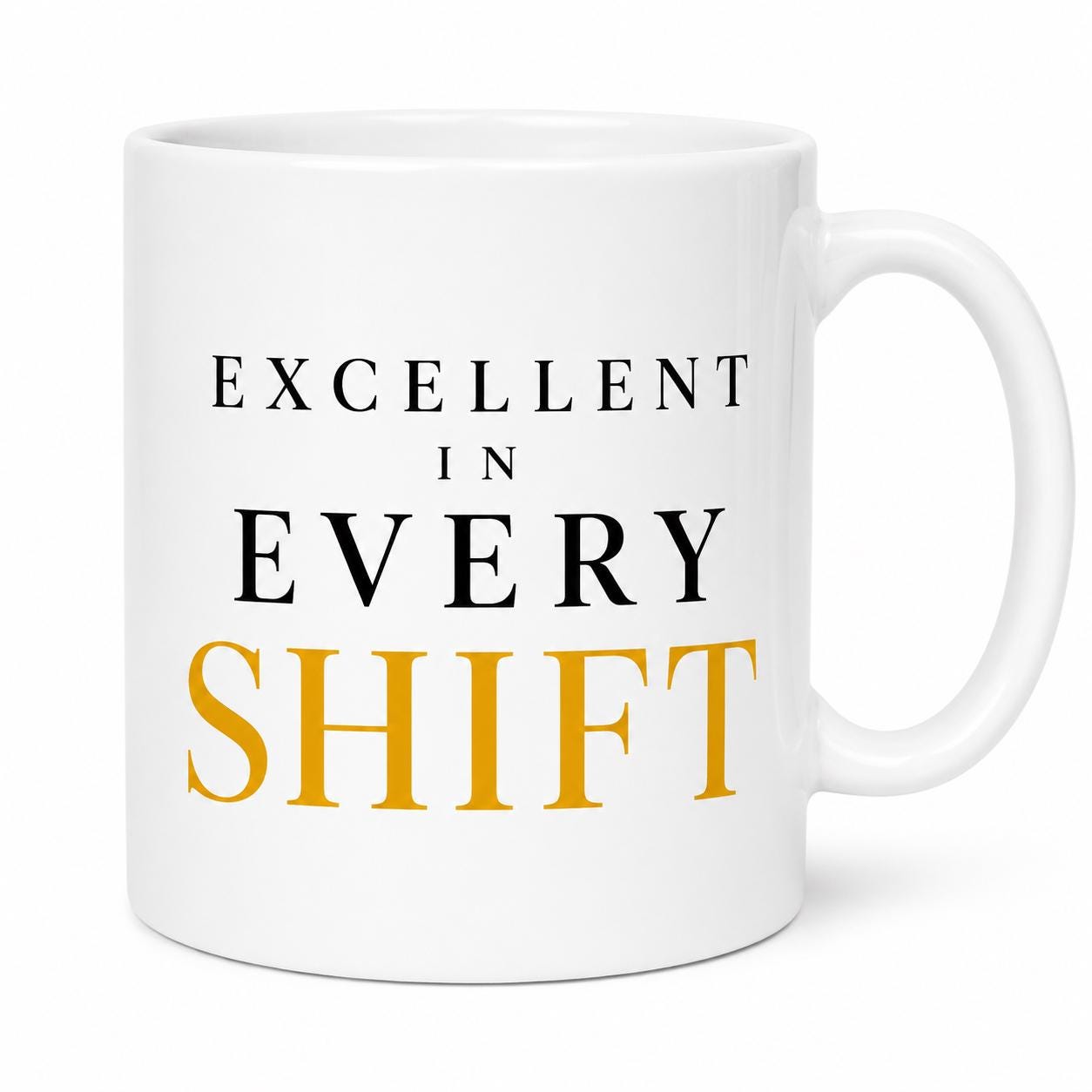 Nurse Gift | Coworker Gift | Appreciation Gift | Excellent In Every Shift Mug