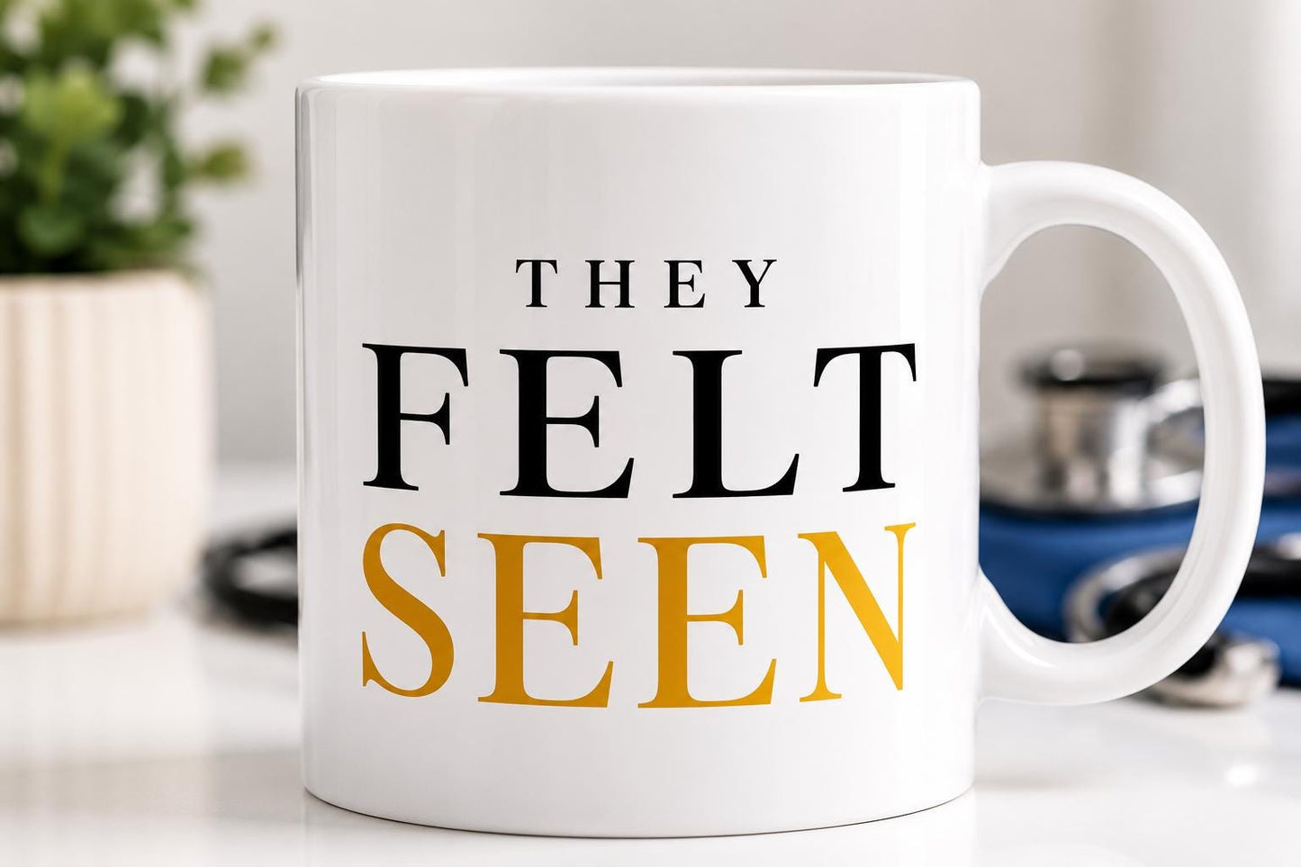 Nurse Gift, Nurse Appreciation Gift, They Felt Seen Mug, Healthcare Worker Gift, Thank You Nurse Gift, Coworker Gift