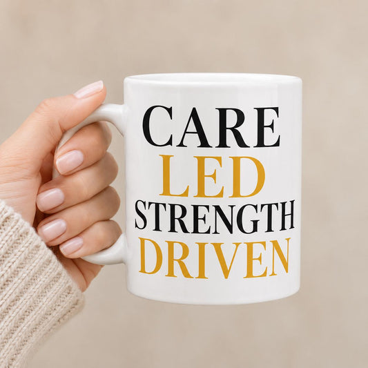 Care Led Strength Driven Mug – Nurse Gift- Healthcare Worker Coffee Mug – RN NP CNA Gift – Inspirational Nurse Mug -Medical Professional Cup