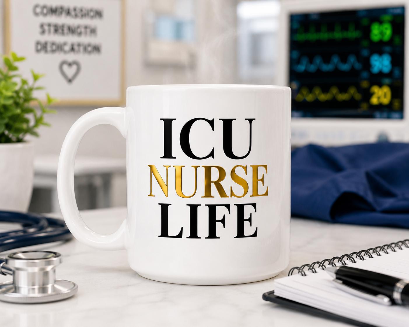 ICU Nurse Life Mug – ICU Nurse Gift – Critical Care Nurse Coffee Mug – RN Gift – Healthcare Worker Mug – Intensive Care Nurse Cup