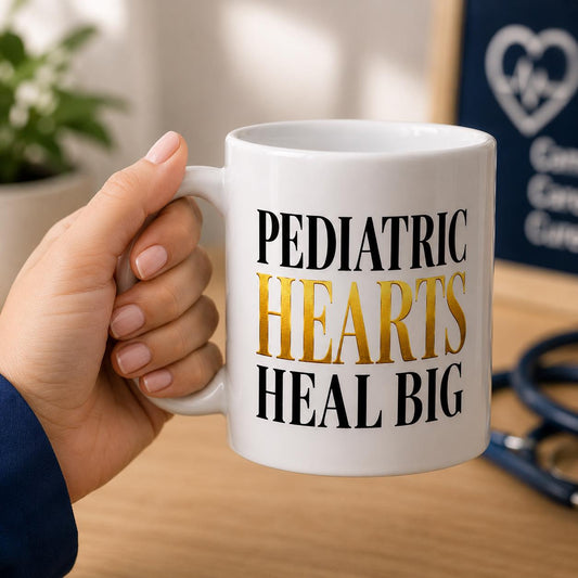 Ceramic Coffee Mug for Pediatric Nurse, NICU Nurse Appreciation Gift, Children's Hospital Coworker Gift | Pediatric Hearts Heal Big