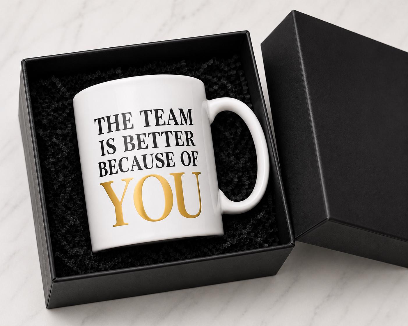Ceramic Coffee Mug, Going Away Gift for Coworker, Retirement Gift for Nurse, Medical Assistant Appreciation Gift | The Team Is Better