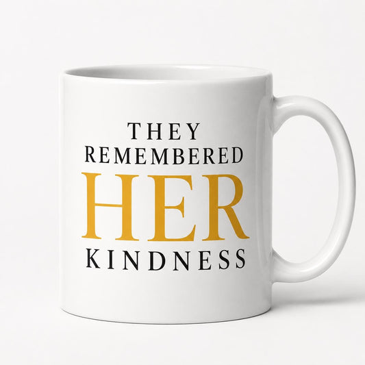 Nurse Gift | Farewell Gift | Retirement| Gift | They Remembered Her Kindness Mug