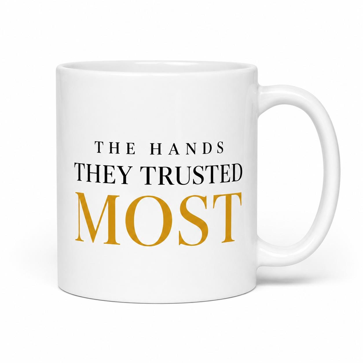 Nurse Gift, Nurse Appreciation Gift, The Hands They Trusted Most Mug, Healthcare Worker Gift, Thank You Nurse Gift, Coworker Gift