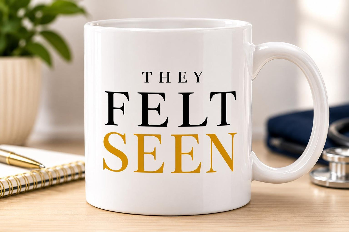 Nurse Gift, Nurse Appreciation Gift, They Felt Seen Mug, Healthcare Worker Gift, Thank You Nurse Gift, Coworker Gift