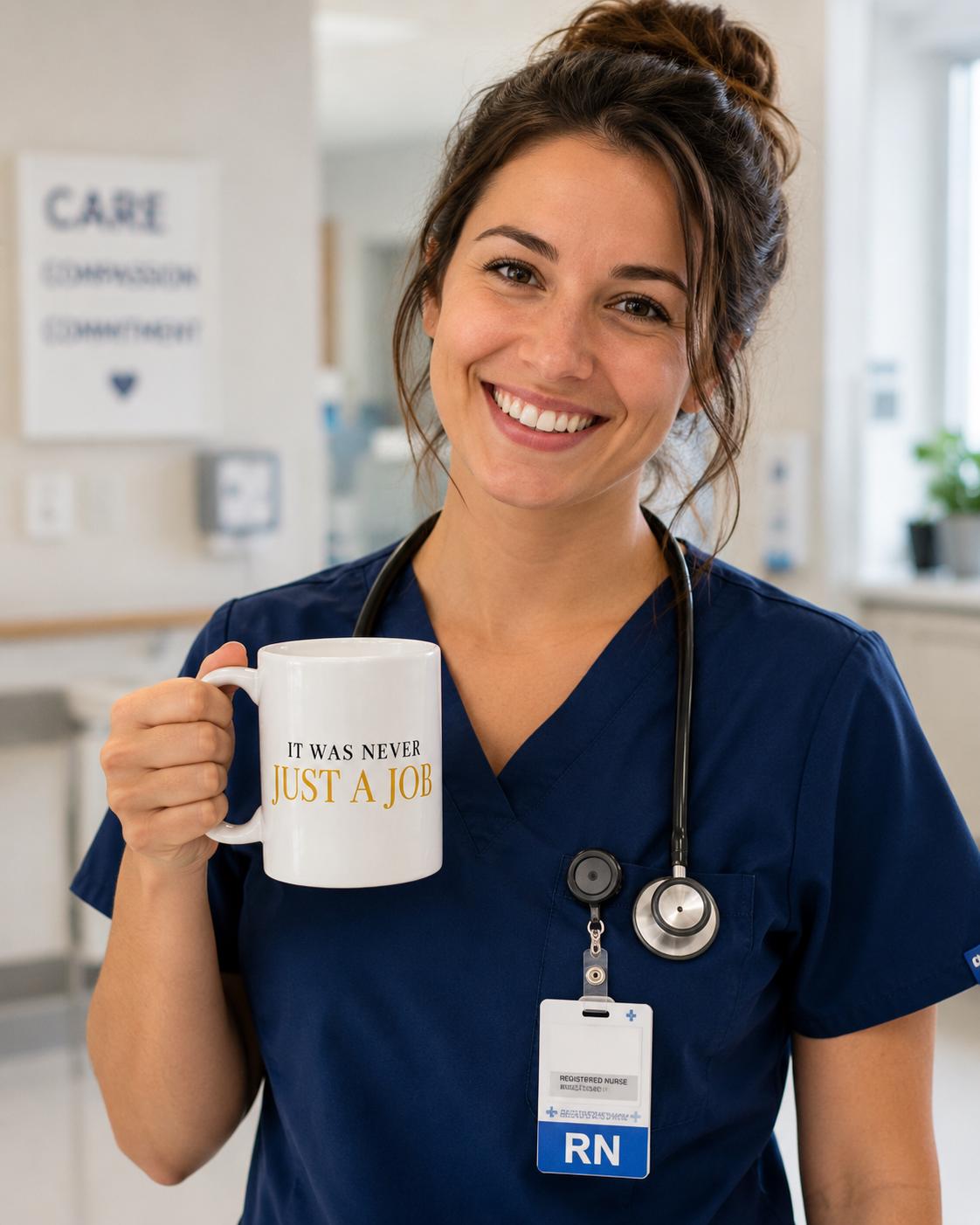 Nurse Gift, Nurse Appreciation Gift, It Was Never A Job Mug, Healthcare Worker Gift, Thank You Nurse Gift, Coworker Gift
