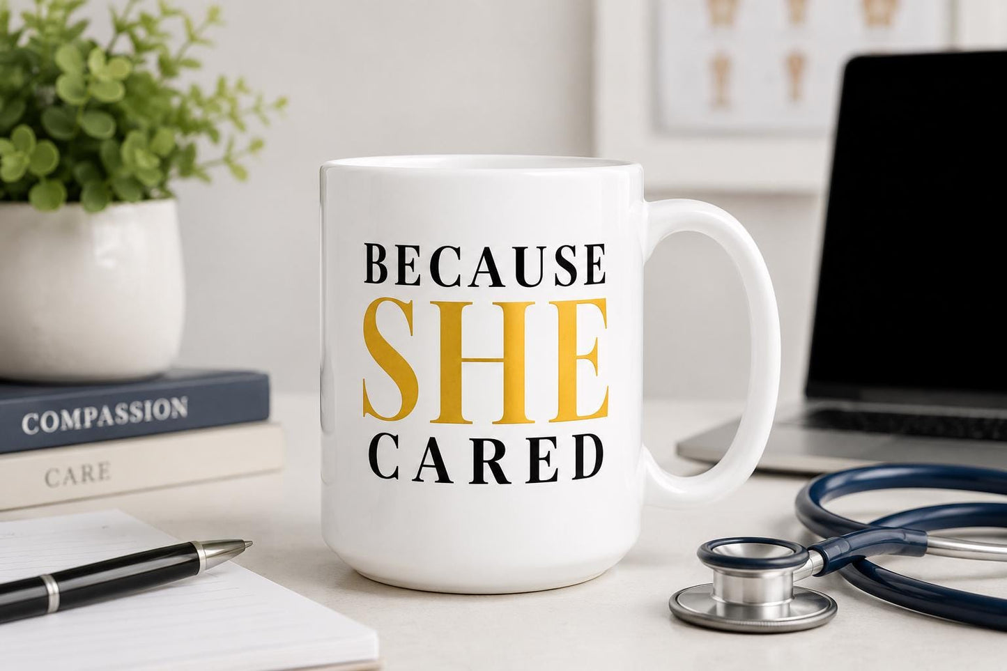 Nurse Gift, Nurse Appreciation Gift, Because She Cared Mug, Healthcare Worker Gift, Coworker Gift, Thank You Nurse Gift