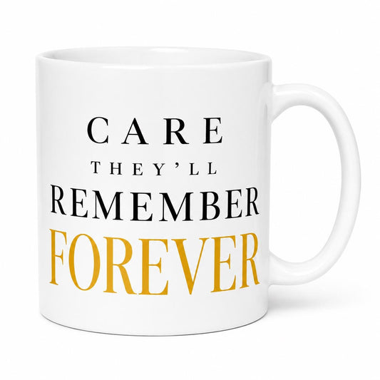 Nurse Gift, Nurse Appreciation Gift, Care They'll Remember Forever Mug, Healthcare Worker Gift, Thank You Nurse Gift, Coworker Gift
