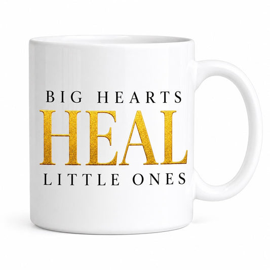Nurse Gift | Pediatric Nurse Gift | Appreciation Gift | Big Hearts Heal Little Ones Mug