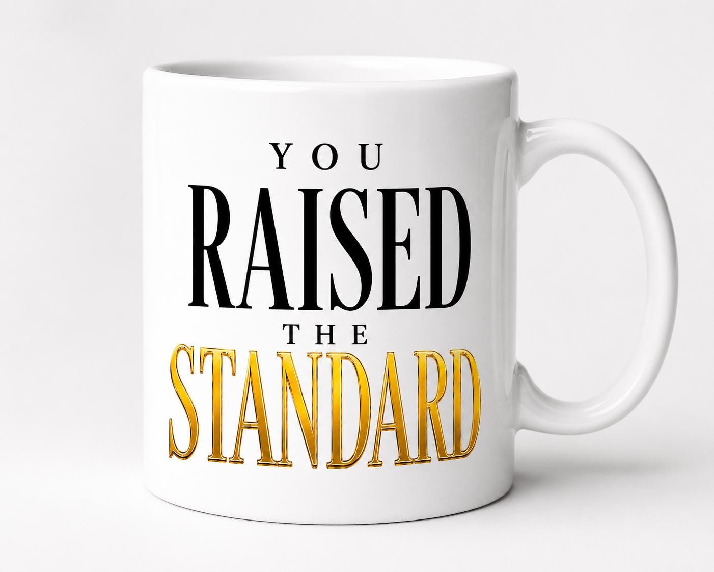 Ceramic Coffee Mug, Going Away Gift for Coworker, Retirement Gift for Nurse, Medical Assistant Appreciation Gift | You Raised The Standard