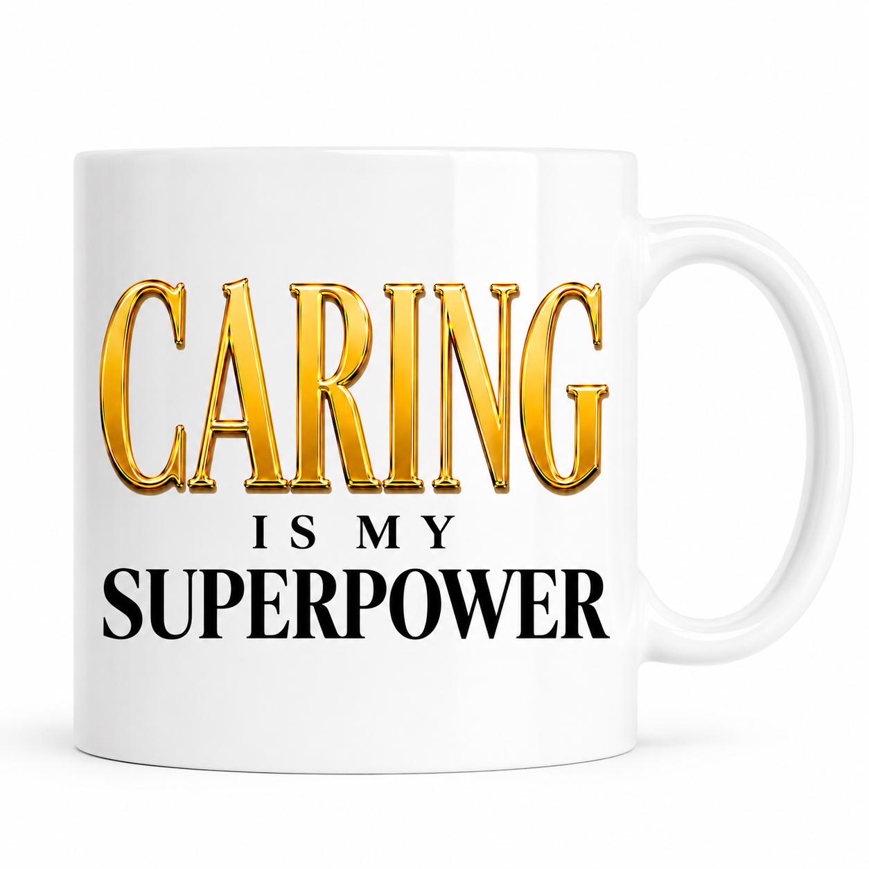 Ceramic Coffee Mug for Nurse, Medical Assistant Appreciation Gift, Nurse Week Gift, Coworker Thank You Gift | Caring Is My Superpower